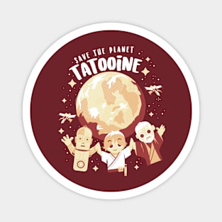 Save Tatooine Magnet